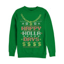 Men's Lost Gods Ugly Christmas Happy Holla Days Sweatshirt