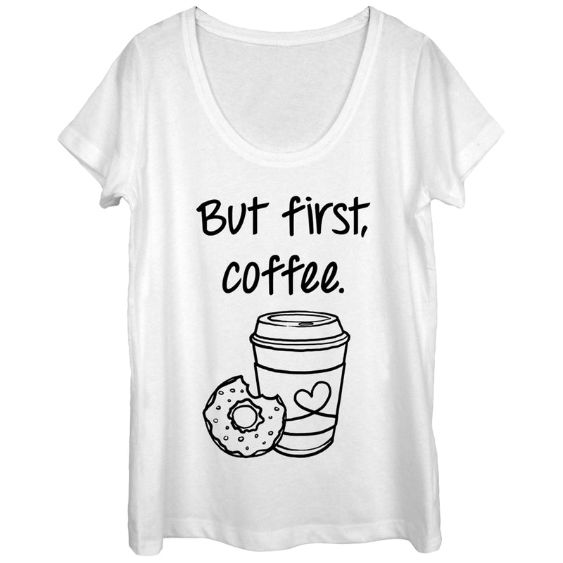 Women's CHIN UP But First Coffee Cup Scoop Neck