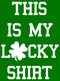 Men's Lost Gods St. Patrick's Day This is my Lucky Shirt T-Shirt