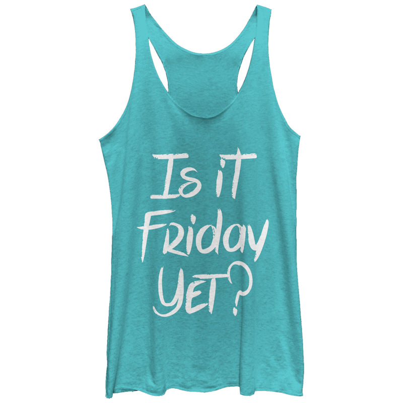 Women's CHIN UP Is It Friday Yet Racerback Tank Top