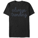 Men's Lost Gods Always Trending T-Shirt