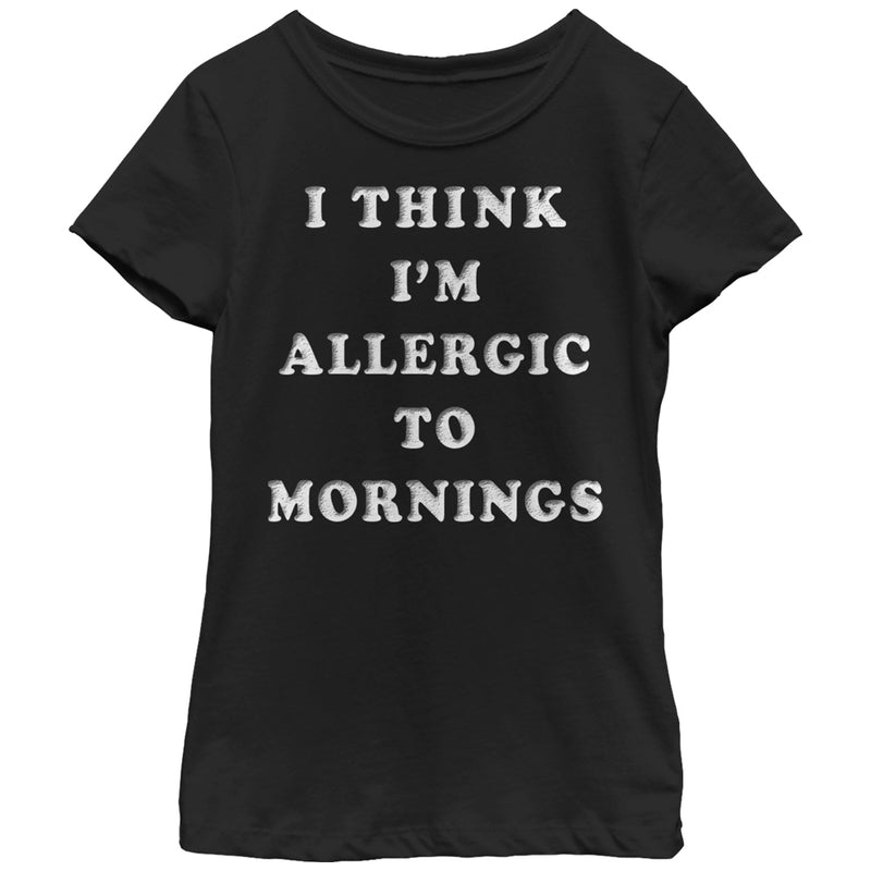 Girl's Lost Gods I Think I'm Allergic to Mornings T-Shirt