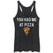 Women's Lost Gods You Had Me at Pizza Racerback Tank Top