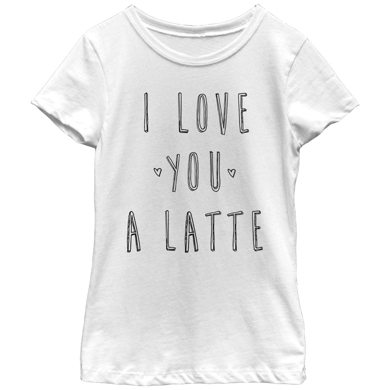 Girl's CHIN UP I Love You a Latte T-Shirt