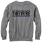 Men's Lost Gods Theiyr're Grammar Mistake Sweatshirt