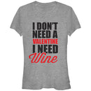 Junior's Lost Gods Valentine Need Wine T-Shirt