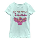 Girl's Lost Gods I'm All About That Cake T-Shirt
