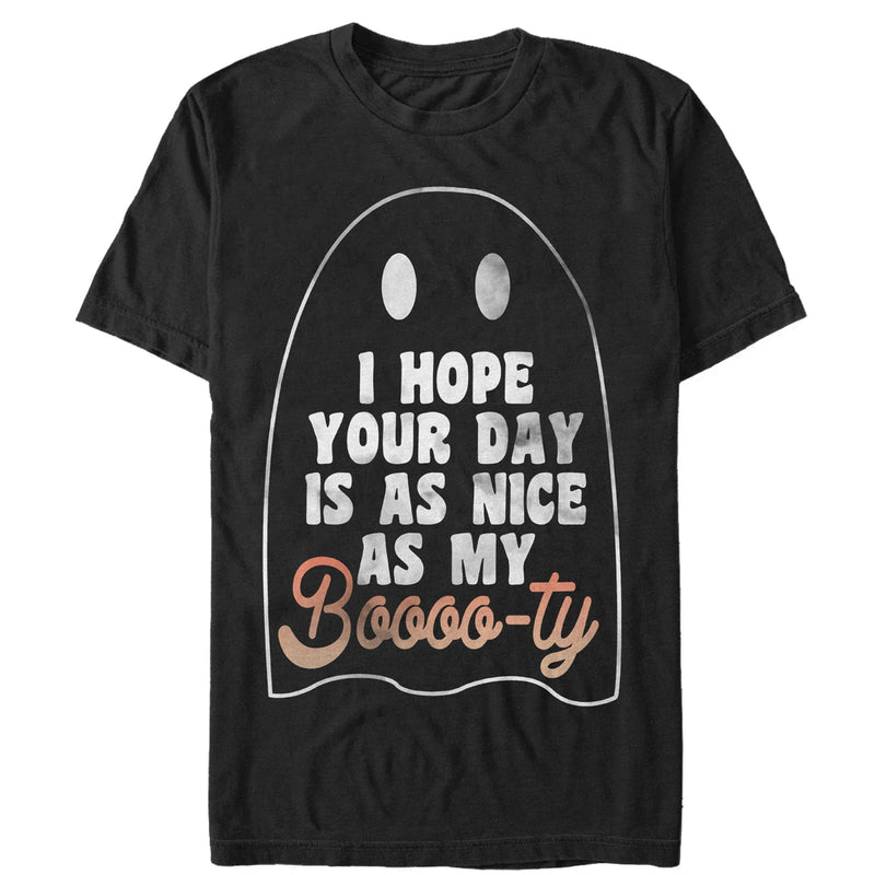 Women's CHIN UP Ghost Hope Your Day is as Nice as my Booty Boyfriend Tee