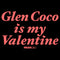 Women's Mean Girls Glen Coco Is My Valentine T-Shirt