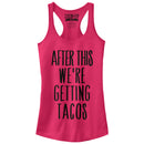Junior's CHIN UP After This Getting Tacos Racerback Tank Top