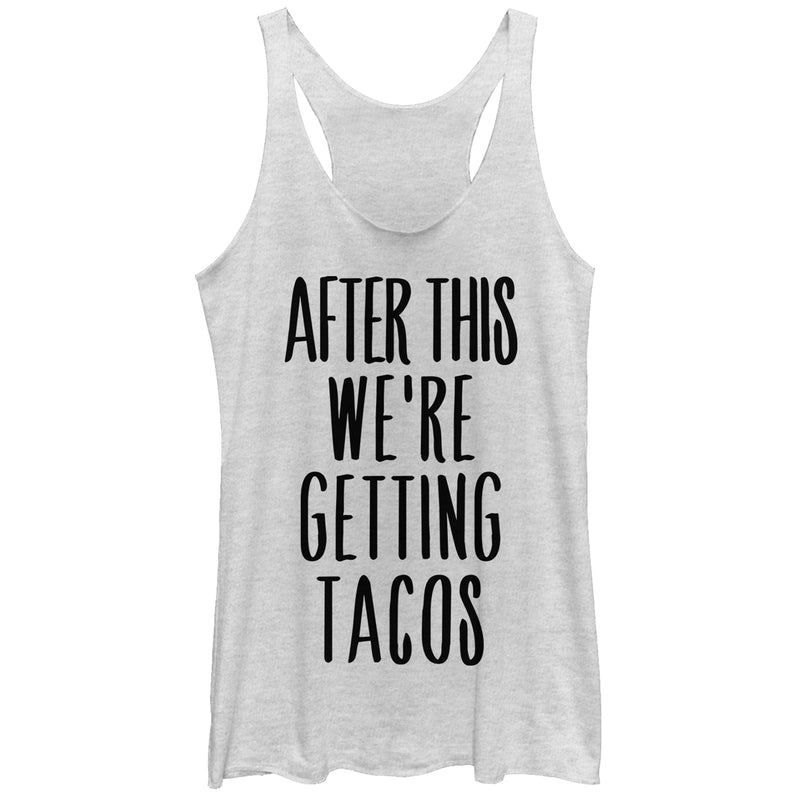 Women's CHIN UP After This Getting Tacos Racerback Tank Top