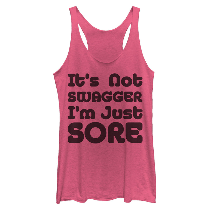 Women's CHIN UP Not Swagger Just Sore Racerback Tank Top