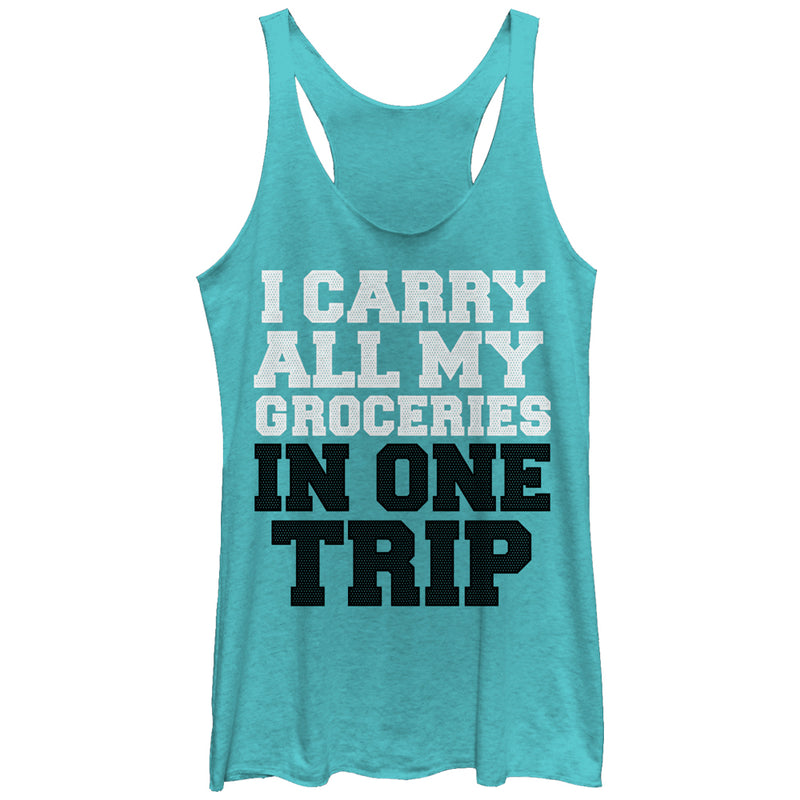 Women's CHIN UP I Carry All My Groceries in One Trip Racerback Tank Top