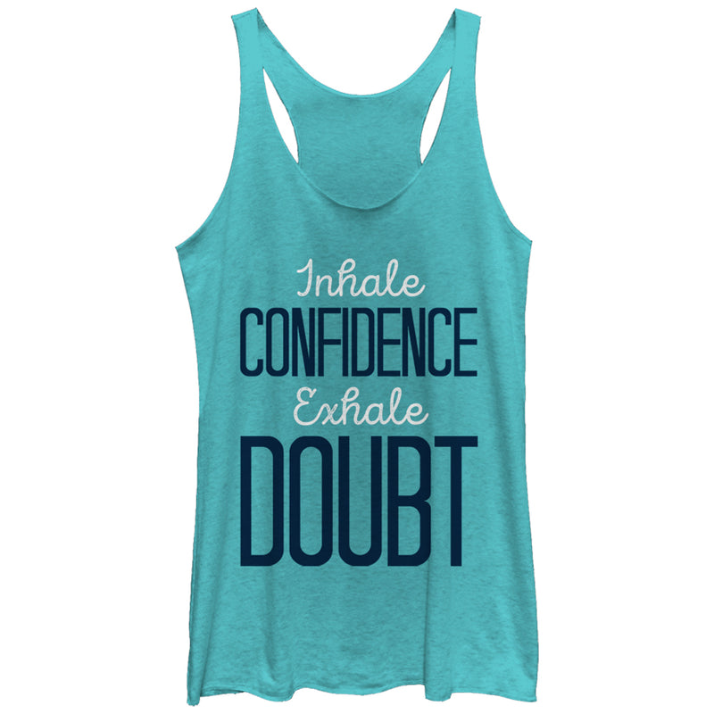 Women's CHIN UP Inhale Confidence Exhale Doubt Racerback Tank Top