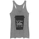 Women's CHIN UP First I Drink Coffee Then I Do Things Racerback Tank Top