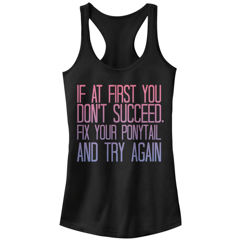 Junior's CHIN UP Fix Your Ponytail and Succeed Racerback Tank Top