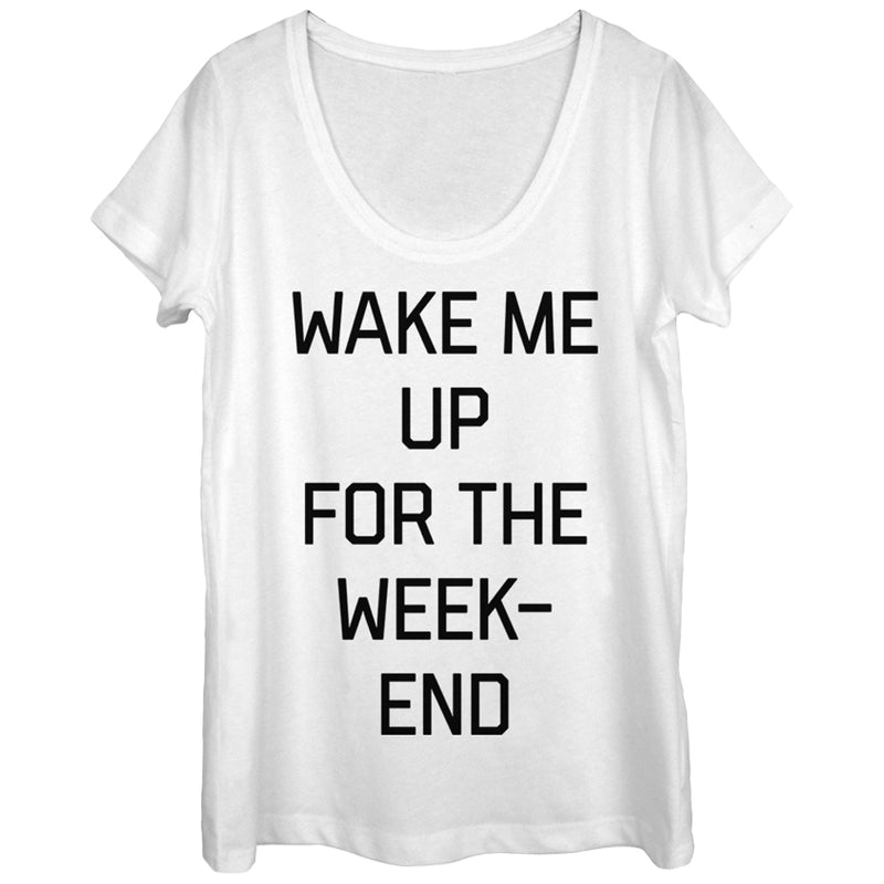 Women's CHIN UP Wake Me for the Weekend Scoop Neck