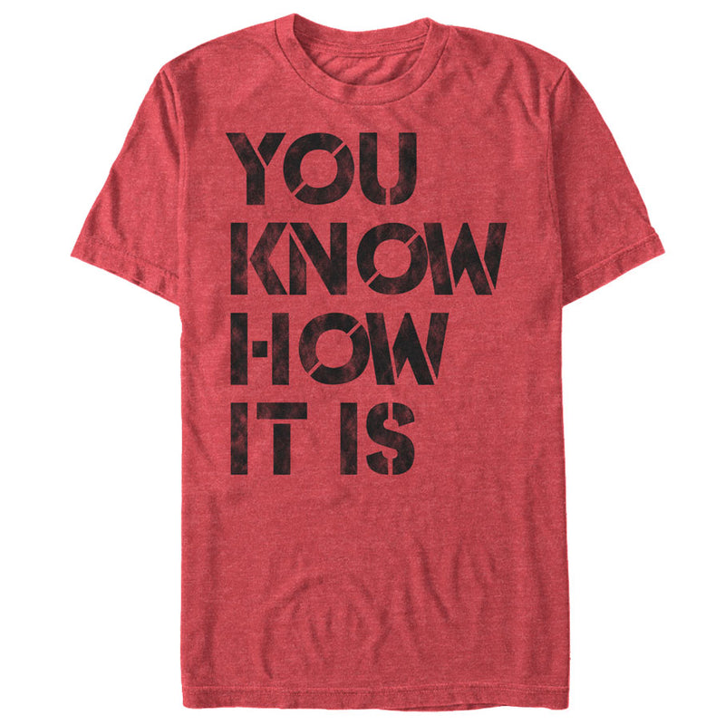 Men's Lost Gods You Know How It Is T-Shirt