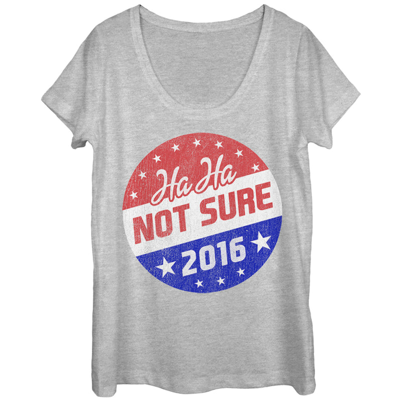 Women's Lost Gods Election Ha Ha Not Sure 2016 Scoop Neck