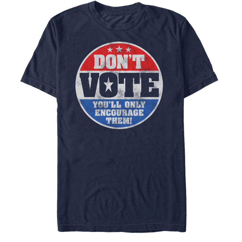 Men's Lost Gods Election Don't Vote T-Shirt