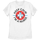 Women's CHIN UP Keep Calm I'm a Nurse T-Shirt