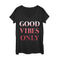 Women's Peaceful Warrior Good Vibes Only Fade Scoop Neck