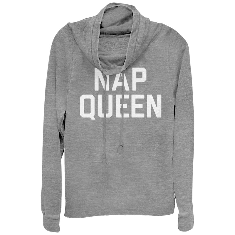 Junior's CHIN UP Nap Queen Cowl Neck Sweatshirt