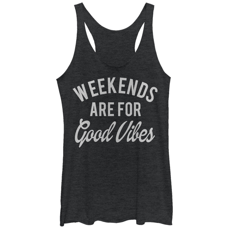 Women's CHIN UP Weekends are for Good Vibes Racerback Tank Top