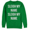 Women's CHIN UP Christmas Sleigh Name Bold Sweatshirt