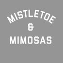 Women's CHIN UP Christmas Mistletoe Mimosas Sweatshirt