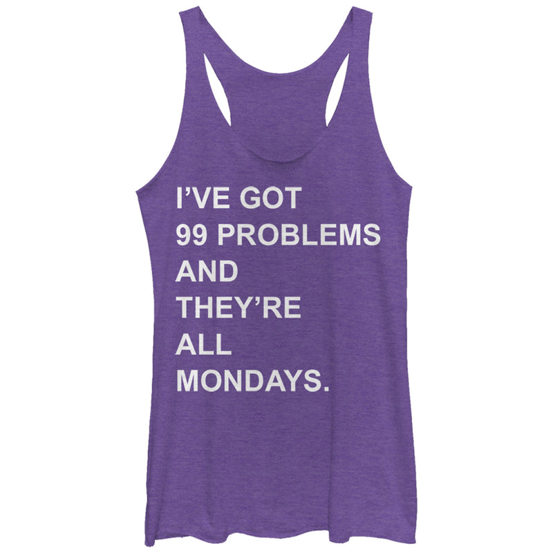 Women's CHIN UP Monday 99 Problems Racerback Tank Top