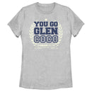 Women's Mean Girls You Go Glen Coco T-Shirt