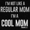 Junior's Mean Girls Not a Regular Mom I'm a Cool Mom Sweatshirt