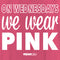 Women's Mean Girls We Wear Pink Quote Racerback Tank Top