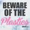 Junior's Mean Girls Beware of the Plastics Quote T-Shirt