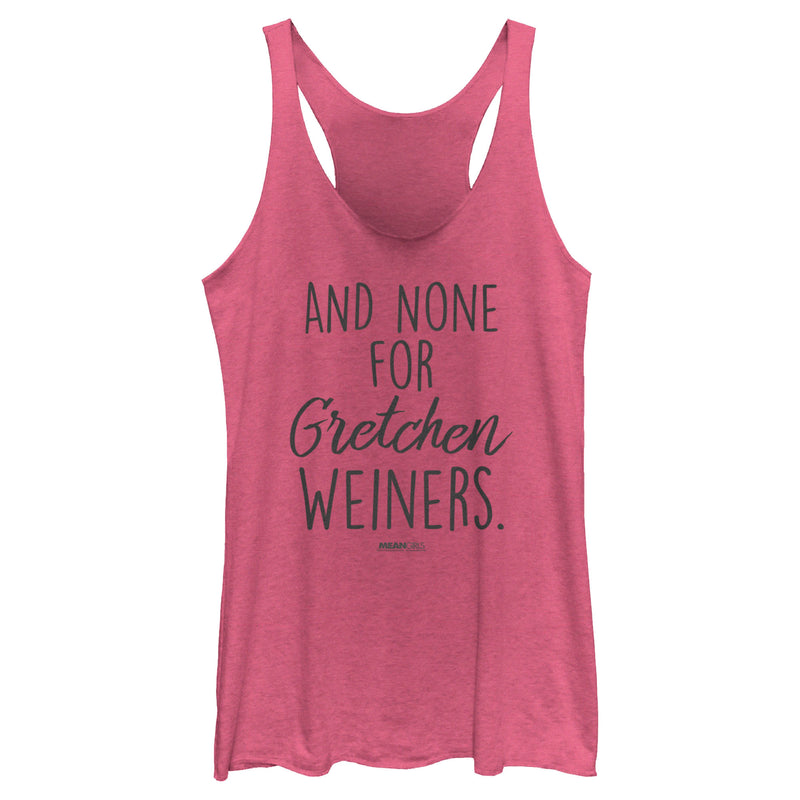 Women's Mean Girls And None for Gretchen Wieners Racerback Tank Top