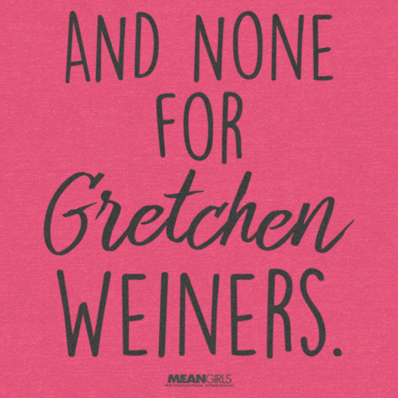 Women's Mean Girls And None for Gretchen Wieners Racerback Tank Top