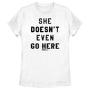 Women's Mean Girls She Doesn't Even Go Here Black Bold T-Shirt