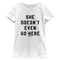 Girl's Mean Girls She Doesn't Even Go Here Black Bold T-Shirt