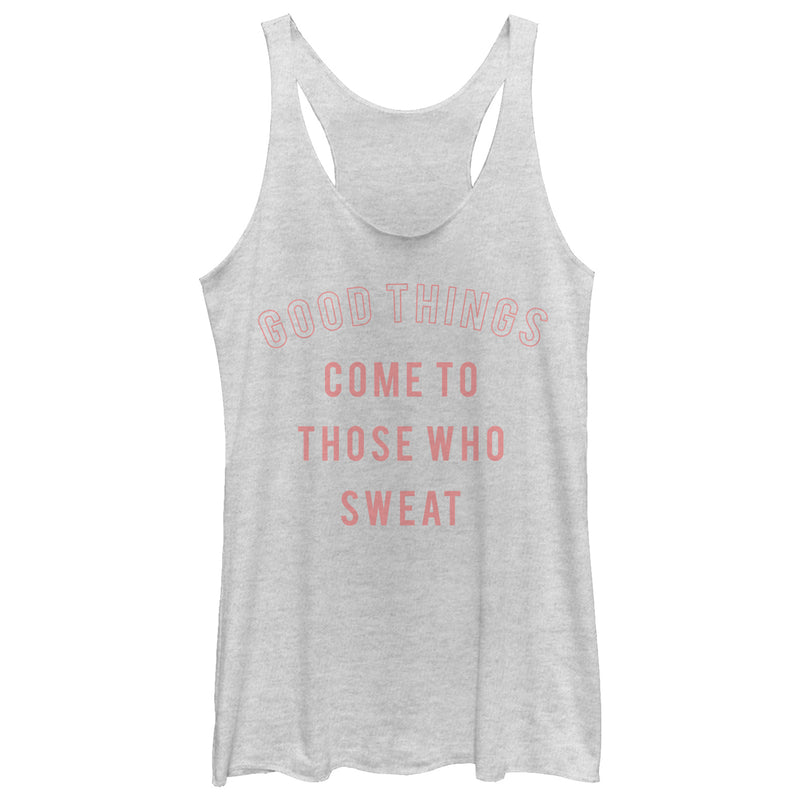 Women's CHIN UP Good Comes to Those Who Sweat Racerback Tank Top