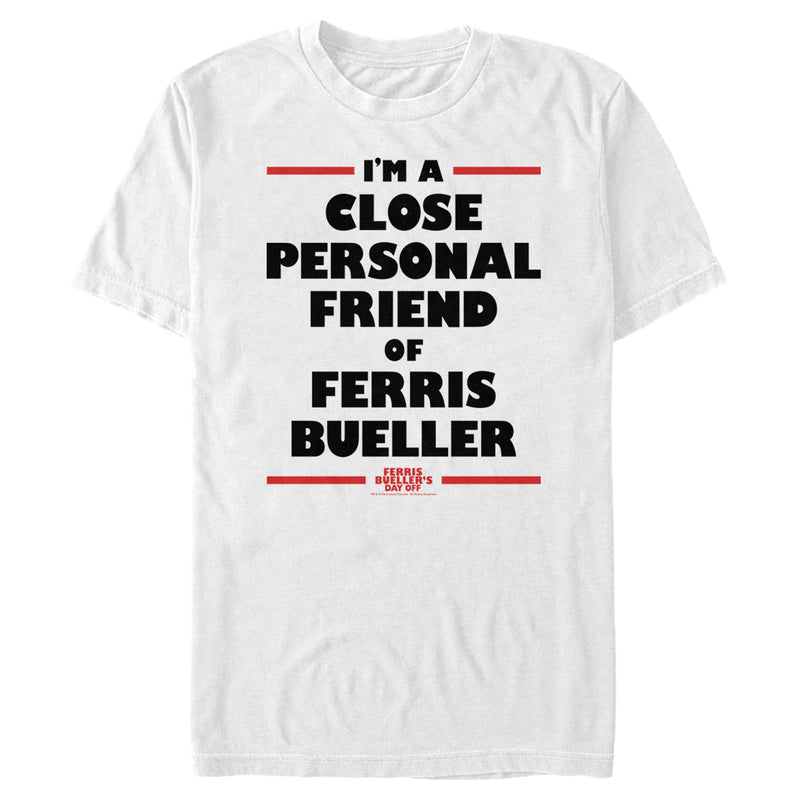 Men's Ferris Bueller's Day Off Close Personal Friend T-Shirt