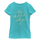 Girl's Star Wars May the Force Be With You Cursive Advice T-Shirt