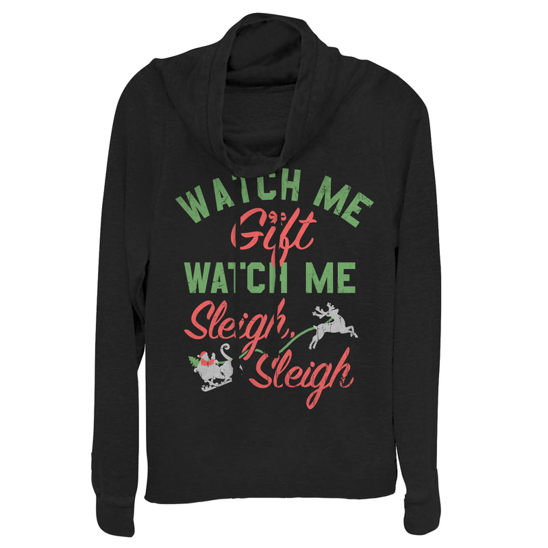 Junior's CHIN UP Christmas Watch Me Sleigh Cowl Neck Sweatshirt