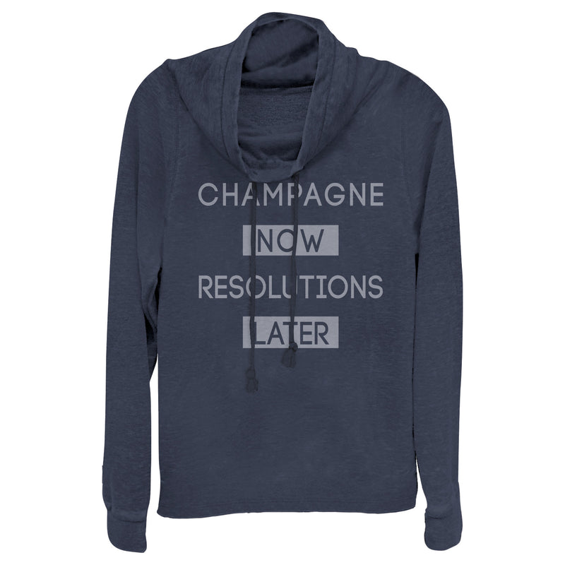 Junior's CHIN UP Champagne Now New Years' Resolutions Later Cowl Neck Sweatshirt