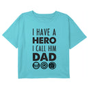 Girl's Marvel Father's Day I Have a Hero I Call Him Dad T-Shirt