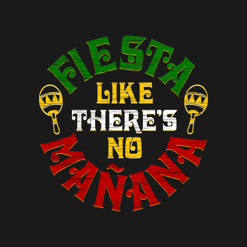 Men's Lost Gods Fiesta Like There's No Manana T-Shirt