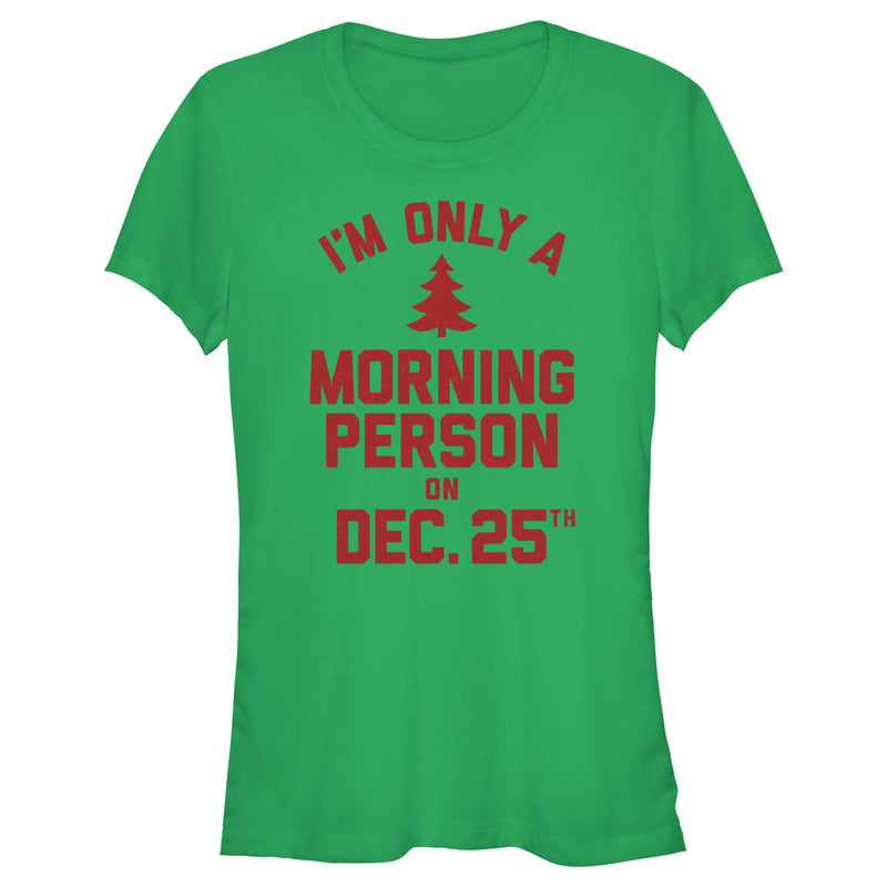 Junior's Lost Gods Only Morning Person on Xmas T-Shirt