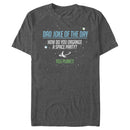 Men's Lost Gods Dad Joke of the Day T-Shirt