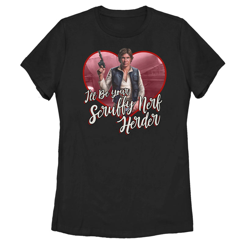 Women's Star Wars Valentine's Day Han Solo I'll Be Your Scruffy Nerf Herder T-Shirt