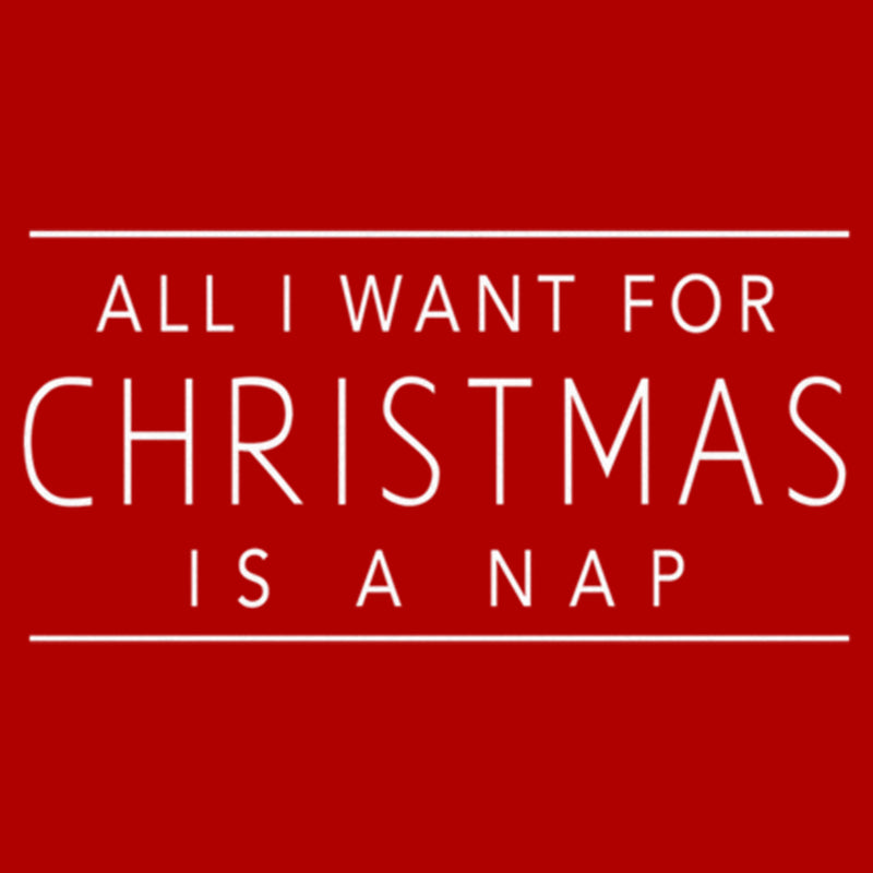 Junior's Lost Gods All I Want for Christmas Is a Nap T-Shirt